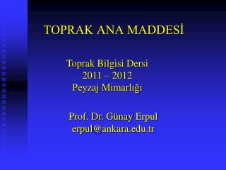 TOPRAK ANA MADDESİ