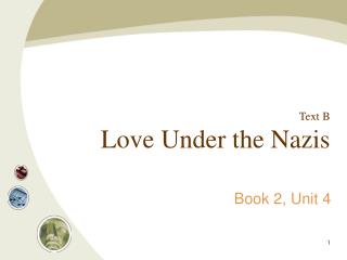 Text B Love Under the Nazis