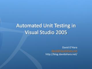 Automated Unit Testing in Visual Studio 2005