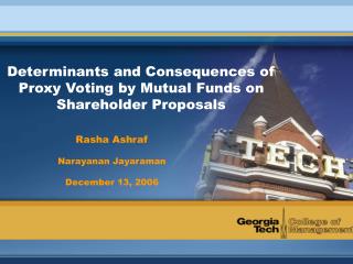 Determinants and Consequences of Proxy Voting by Mutual Funds on Shareholder Proposals