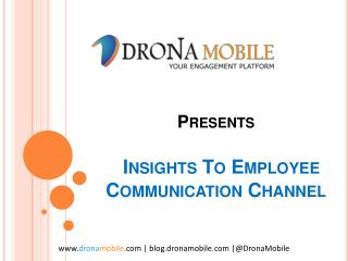 Insights To Employee Communication Channel