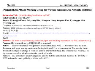 Project: IEEE P802.15 Working Group for Wireless Personal Area Networks (WPANs)