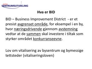 Hva er BID