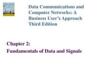 Chapter 2: Fundamentals of Data and Signals
