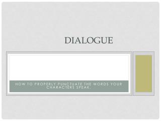 Dialogue