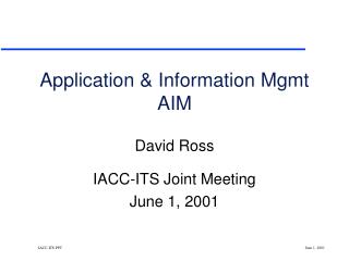 Application &amp; Information Mgmt AIM