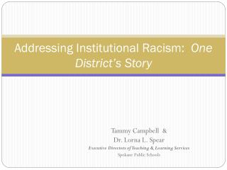 Addressing Institutional Racism: One District’s Story