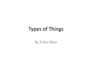 Types of Things