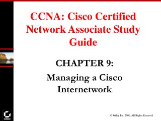 CCNA: Cisco Certified Network Associate Study Guide