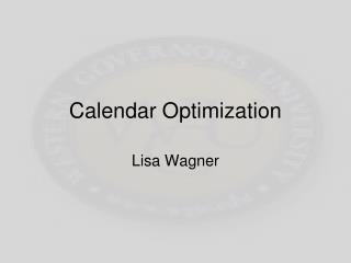 Calendar Optimization