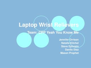 Laptop Wrist Relievers