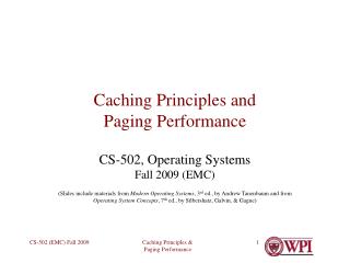 Caching Principles and Paging Performance