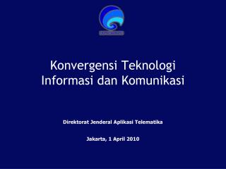 Konvergensi Teknologi Informasi dan Komunikasi