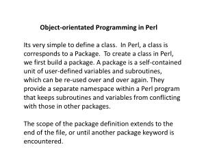 Object-orientated Programming in P erl