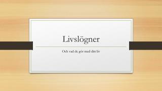 Livslögner