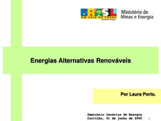 Energias Alternativas Renováveis