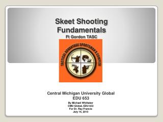 Central Michigan University Global EDU 653