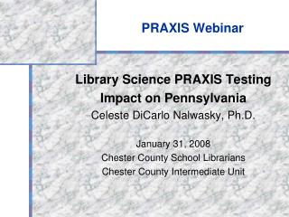 PRAXIS Webinar