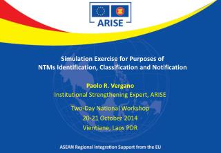Simulation Exercise for Purposes of NTMs Identification, Classification and Notification