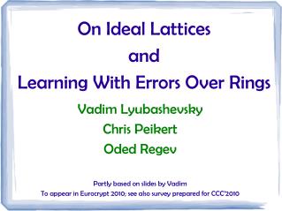 On Ideal Lattices and Learning With Errors Over Rings