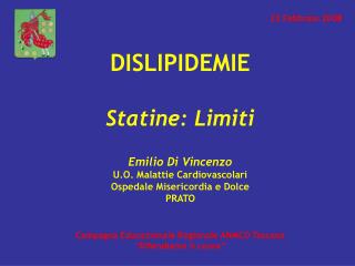 Campagna Educazionale Regionale ANMCO Toscana “Difendiamo il cuore”