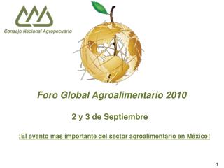 Foro Global Agroalimentario 2010