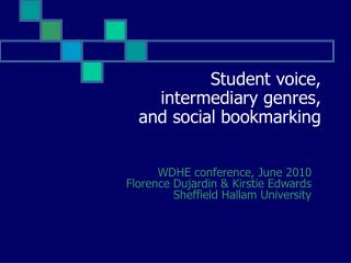 Student voice, intermediary genres, and social bookmarking