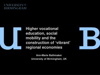 Higher vocational education, social mobility and the construction of ‘vibrant’ regional economies