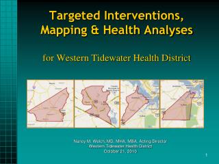 Targeted Interventions, Mapping & Health Analyses for Western Tidewater Health District