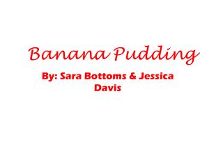 Banana Pudding