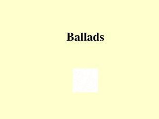 Ballads