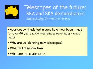 Telescopes of the future: SKA and SKA demonstrators