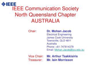 IEEE Communication Society North Queensland Chapter AUSTRALIA