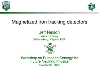 Magnetized iron tracking detectors