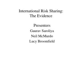 International Risk Sharing: The Evidence