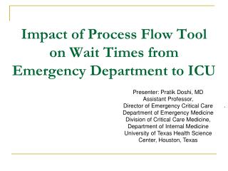 Impact of Process Flow Tool on Wait Times from Emergency Department to ICU