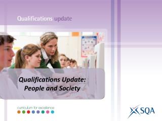 Qualifications Update: People and Society