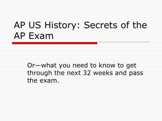 AP US History: Secrets of the AP Exam