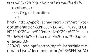 POWERPOINT53o valor nutritivo do cacau e do chocolate para apresentacao 03 22 junho