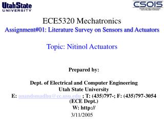 ECE5320 Mechatronics Assignment#01: Literature Survey on Sensors and Actuators Topic: Nitinol Actuators