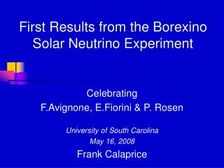 First Results from the Borexino Solar Neutrino Experiment