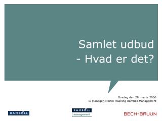 Samlet udbud - Hvad er det?