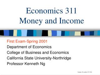 Economics 311 Money and Income