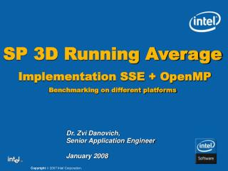SP 3D Running Average Implementation SSE + OpenMP Benchmarking on different platforms
