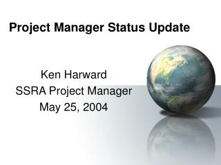 Project Manager Status Update