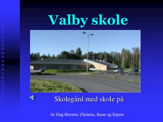 Valby skole