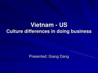 Vietnam - US Culture differences in doing business