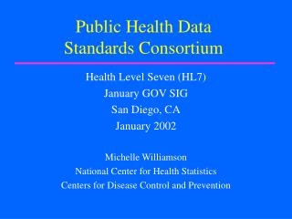 Public Health Data Standards Consortium