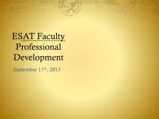 ESAT Faculty Professional Development