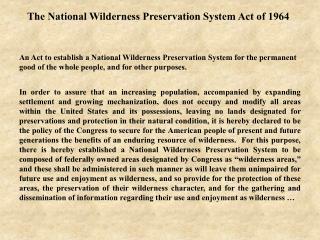 The National Wilderness Preservation System Act of 1964